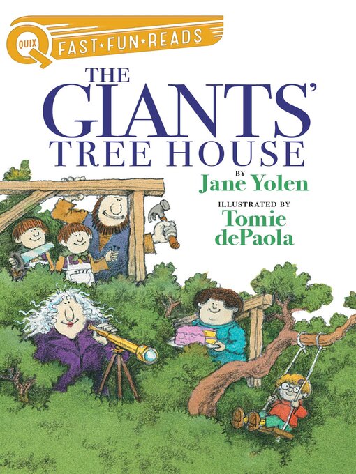 Title details for The Giants' Tree House by Jane Yolen - Available